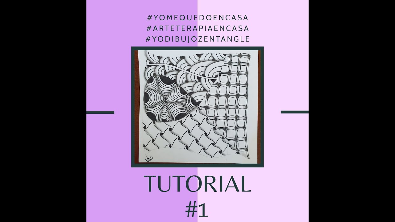 Tutorial Zentangle® N°1