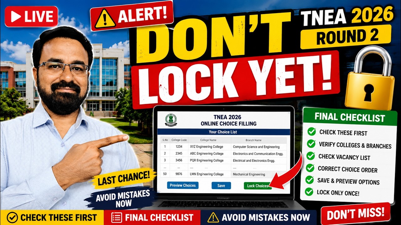 TNEA 2026  Choice Locking Alert | Must Do Before Locking | Final Checklist Before  Choice Locking