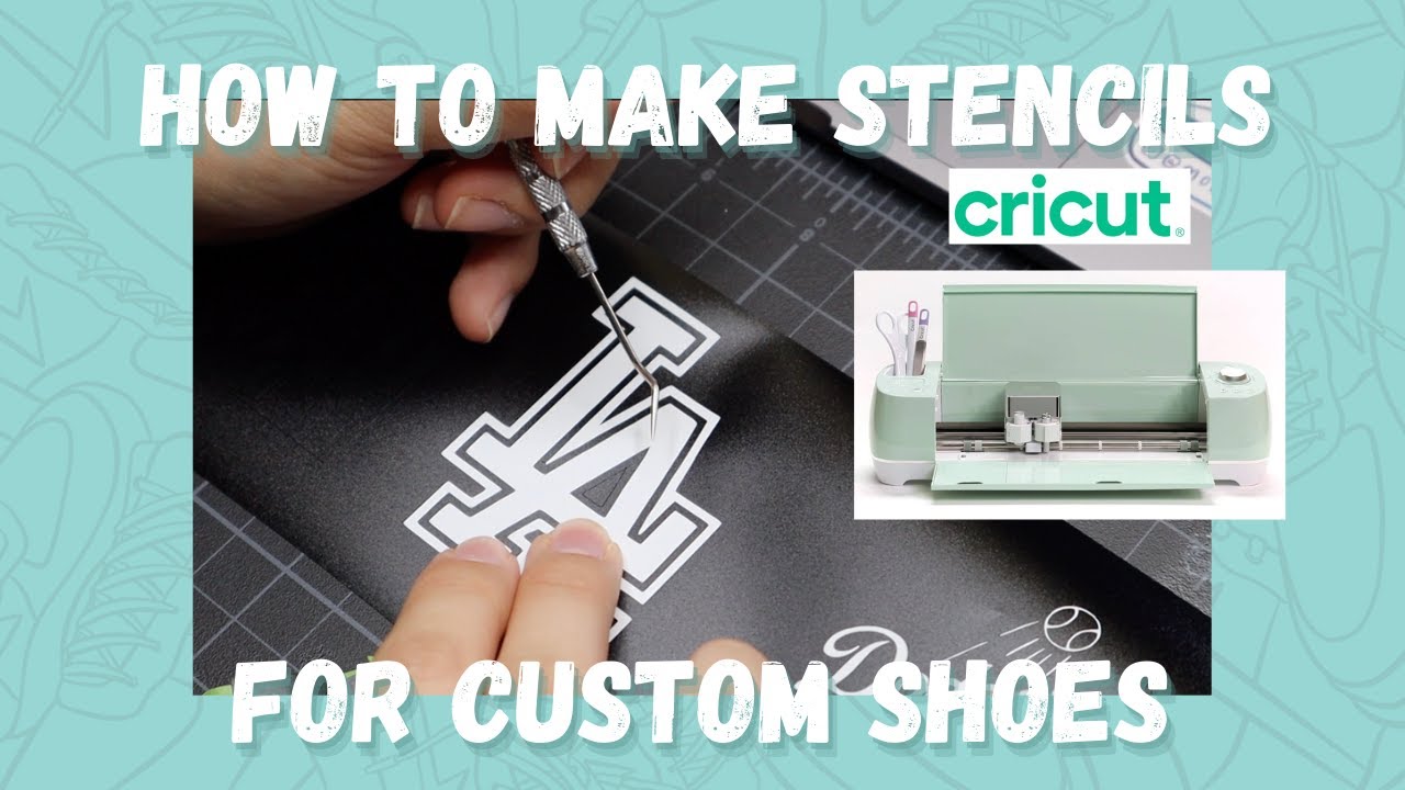 How to make a stencil for custom shoes using Cricut | STEP BY STEP