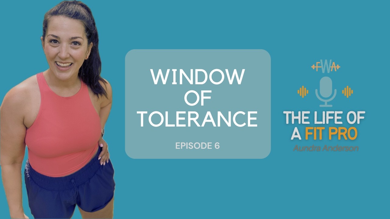 Window of Tolerance 