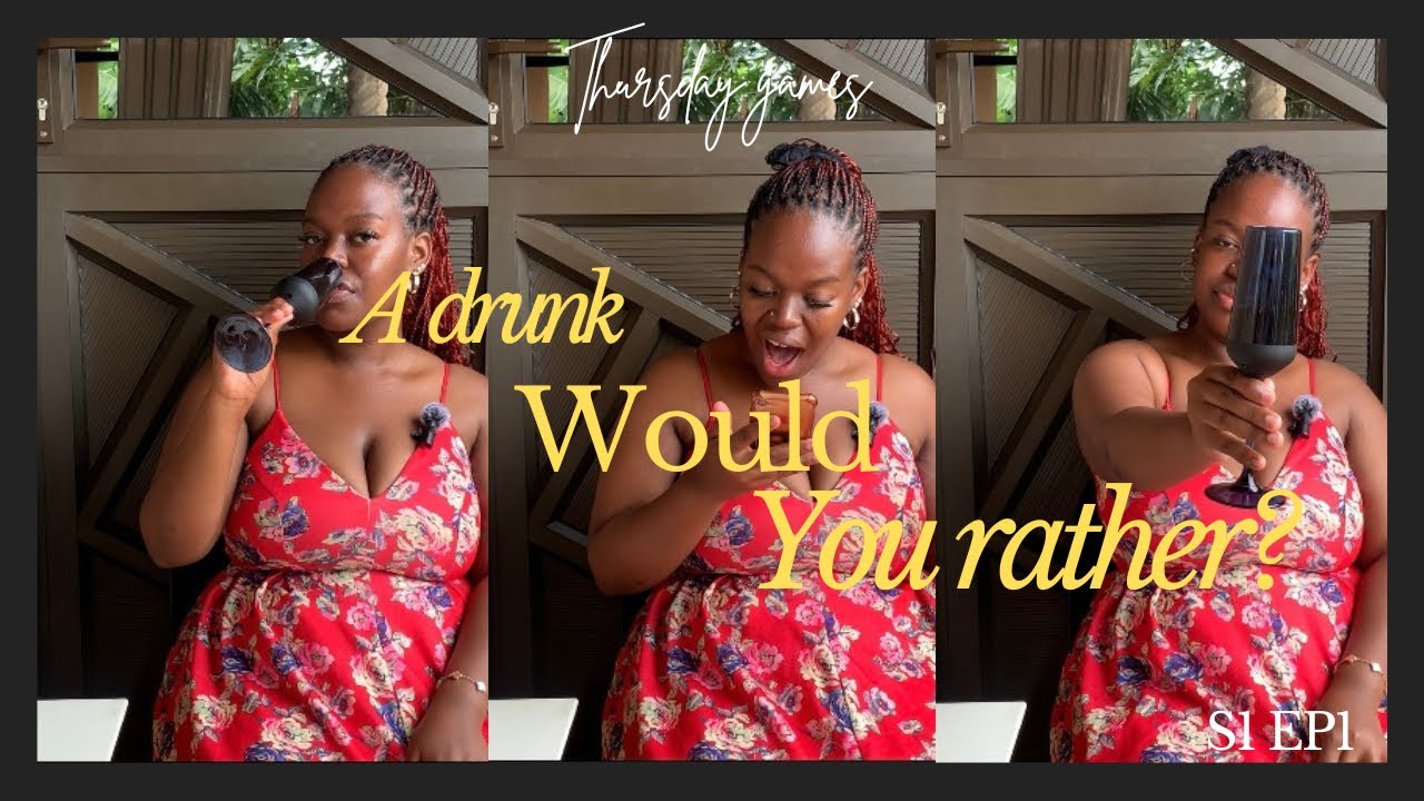 I played Drunk Would You Rather and exposed myself 😭ft Robertson wine| Thursday Games S1 EP1
