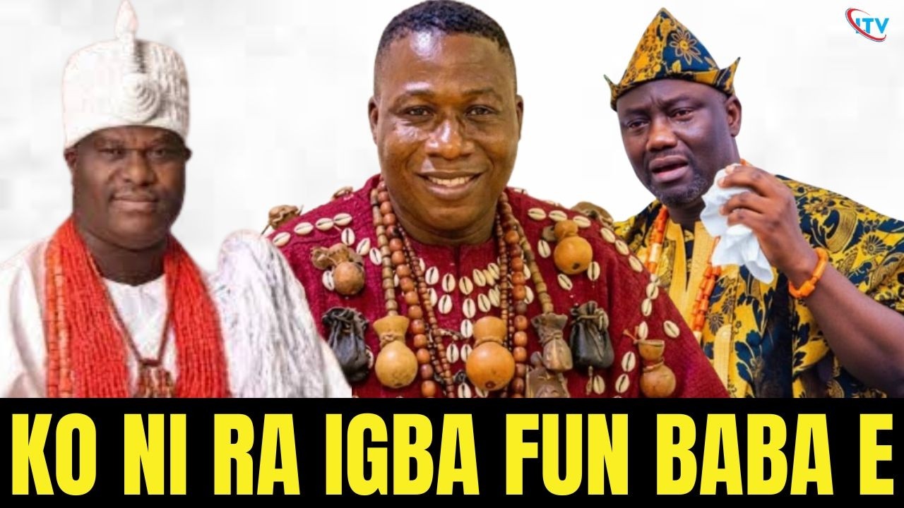 HAA !!  KO NI RA IGBA FUN BABA EE SAGBANFO AWIKOKO TU PEREPERE ASIRI JA DE EWA KA JO KOGBON