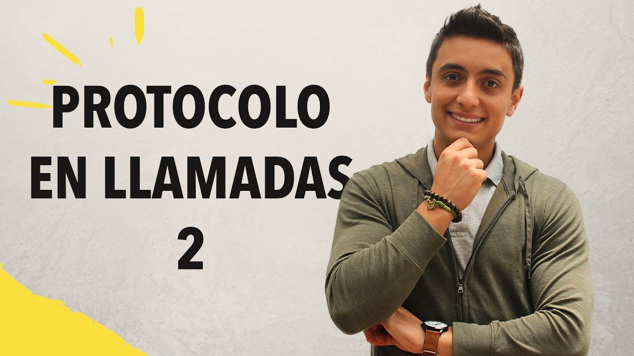 Protocolo al hablar por teléfono 2 | Humberto Gutiérrez