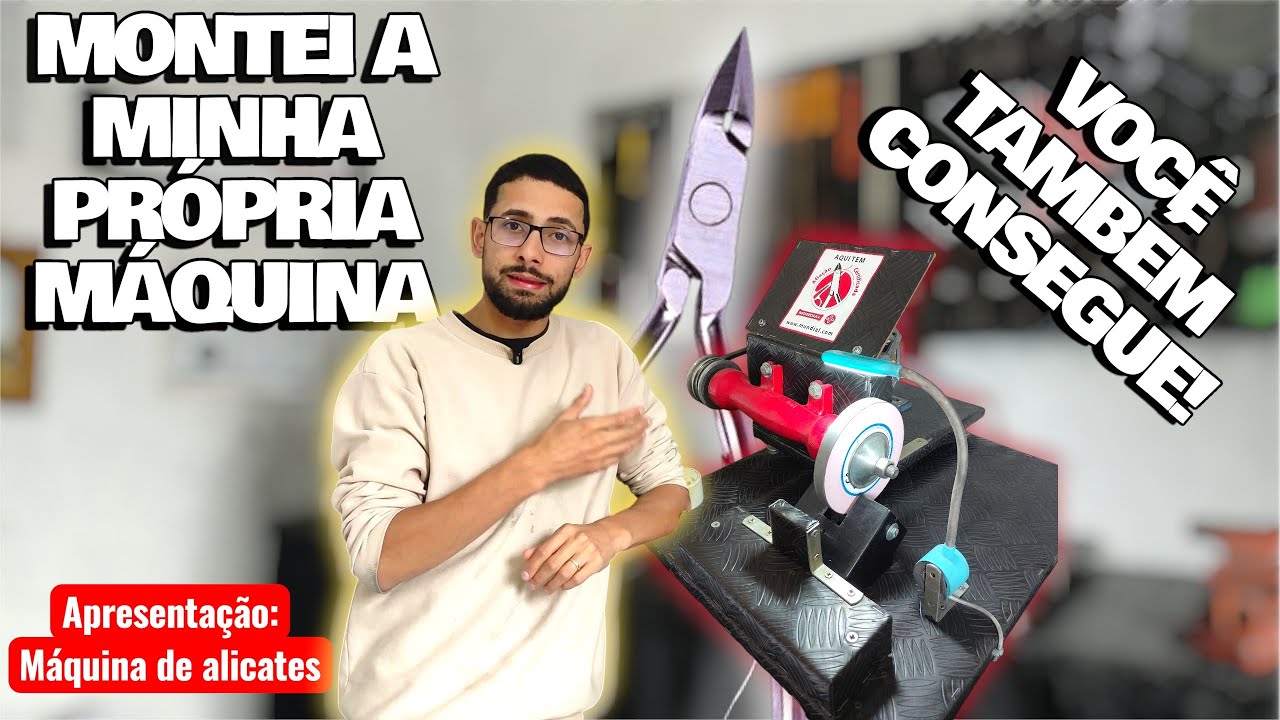 MÁQUINA PARA AFIAR ALICATES: FAÇA VOCÊ MESMO!