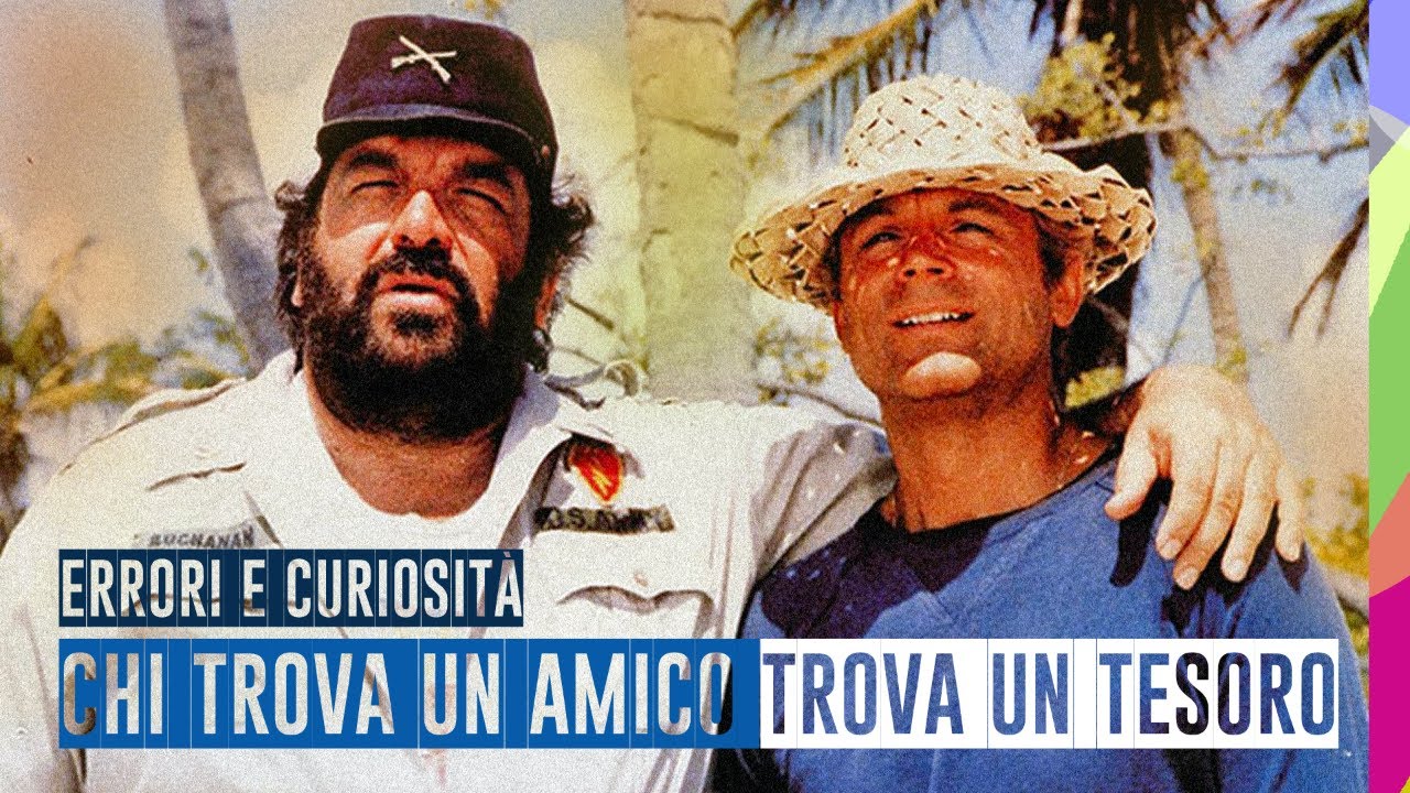 🎬 CHI TROVA UN AMICO🌴💰TROVA UN TESORO - ERRORI E CURIOSITÀ, BUD SPENCER, TERENCE HILL - CULT ANNI 80