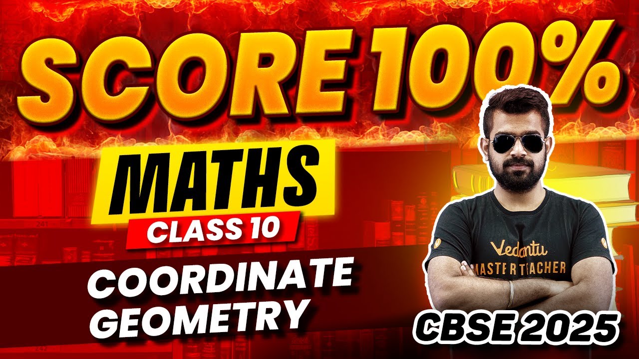 Coordinate Geometry | Score 100% in Boards | Maths | Class 10 | CBSE 2025 | Shimon Sir