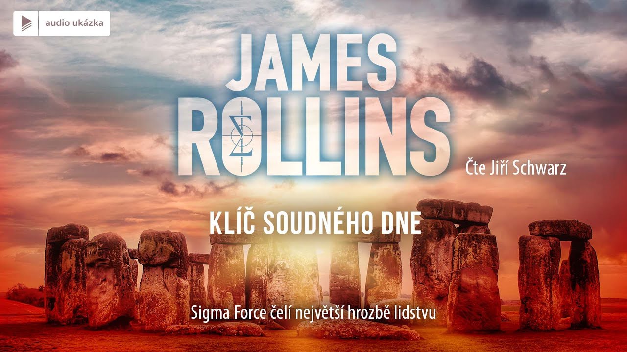 James Rollins - Klíč soudného dne | Audiokniha
