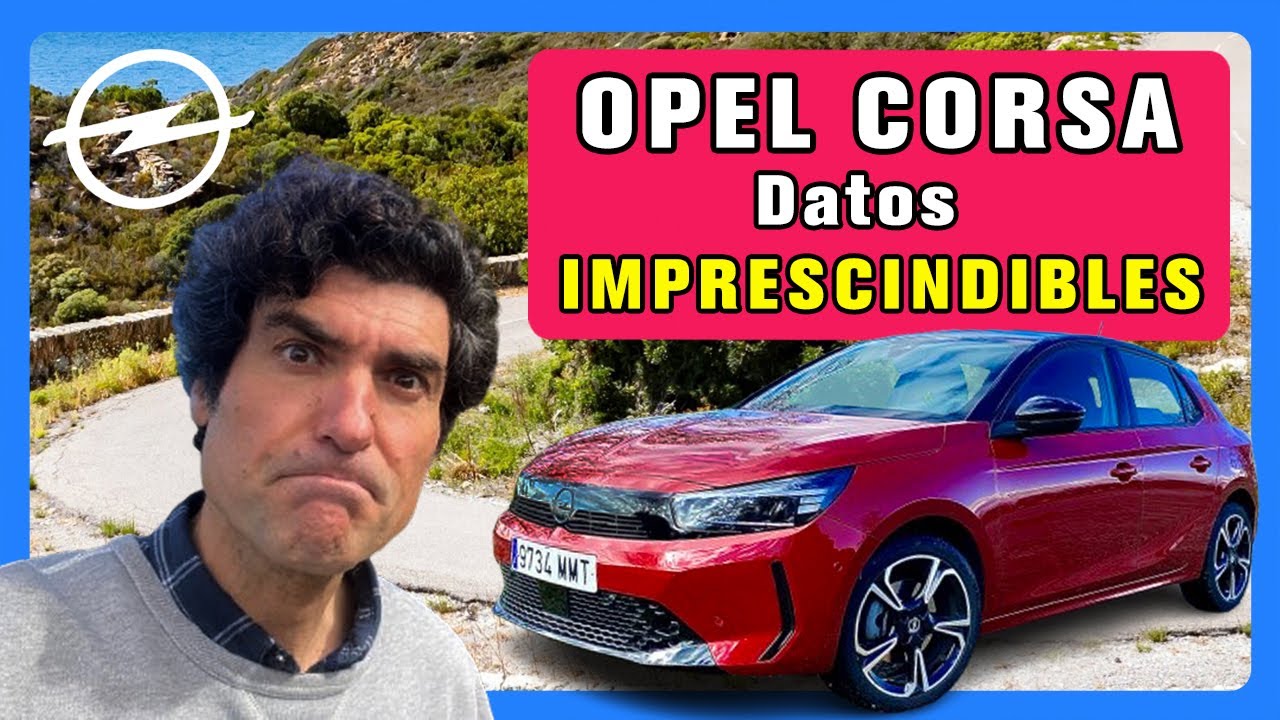 Opel Corsa Eco 2024 🚗 Lo que nadie te cuenta en una review honesta. Coches, motor y conducción :-)