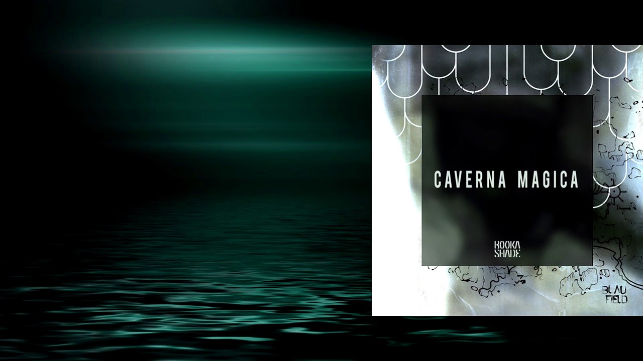 PREMIERE: Booka Shade - Caverna Magica (Original Mix) [Blaufield Music]