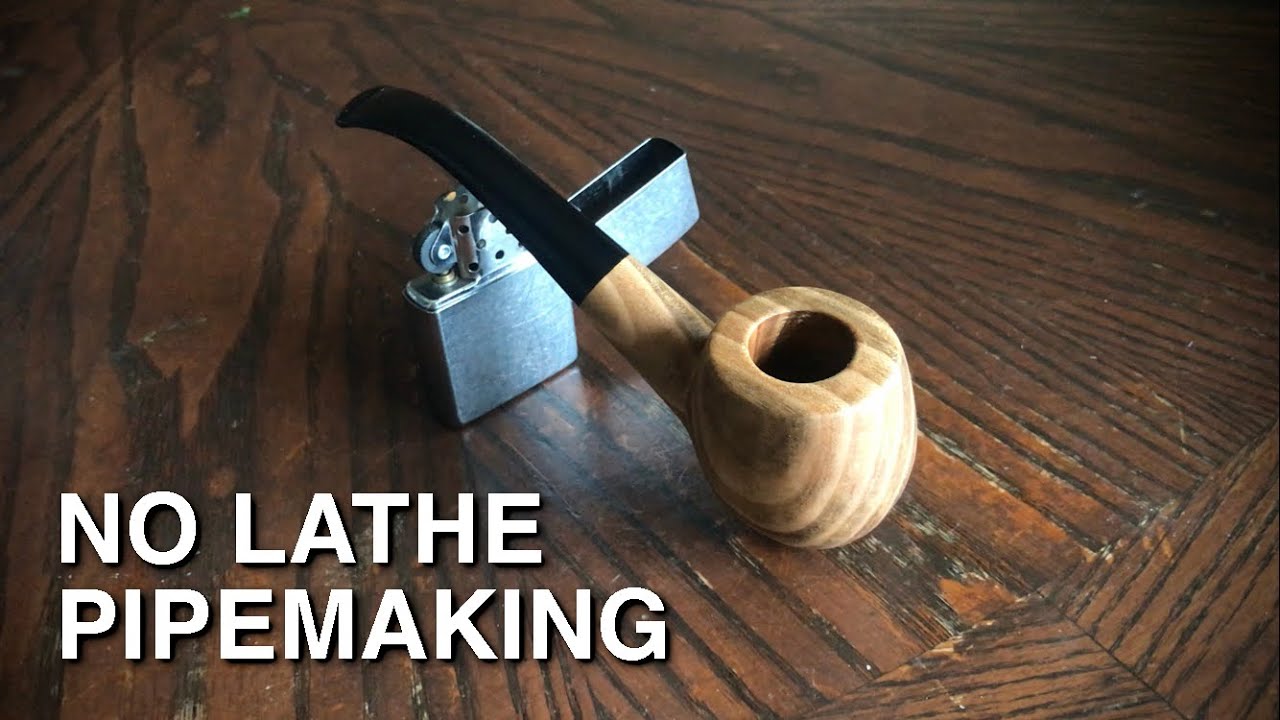 Making a Tobacco Pipe - No Lathe
