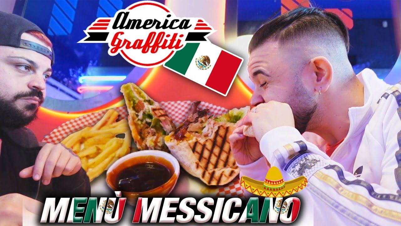 CIBO MESSICANO, Provo L' America Graffiti! MEX 🌮🥑