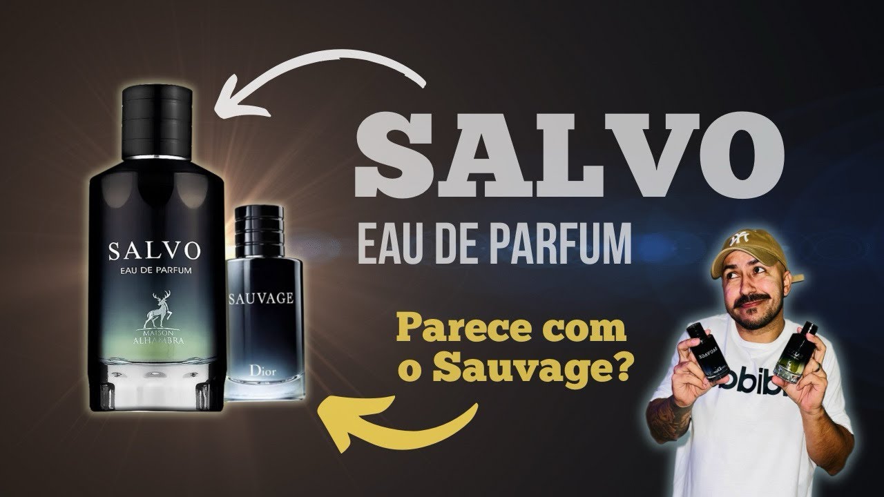 SALVO EDP vs SAUVAGE EDT | OPINIÃO SINCERA!