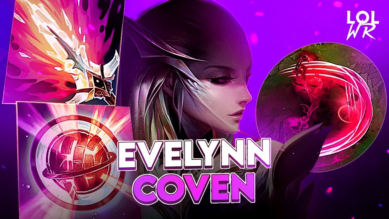 A MAMACITA DAS BRUXAS CHEGOU!! EVELYNN COVEN, PODE ENTRAR!!!  | LoL Wild Rift