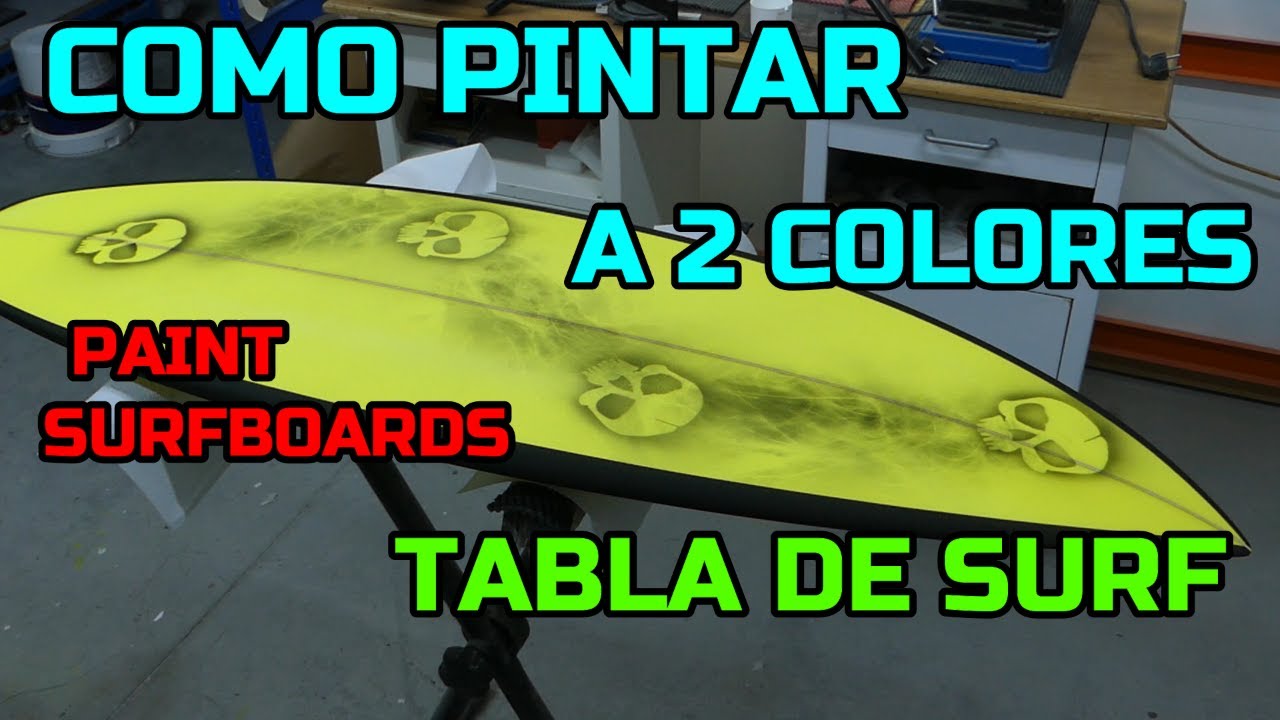 COMO PINTAR UNA TABLA DE SURF A DOS COLORES. PAINT SURFBOARDS.