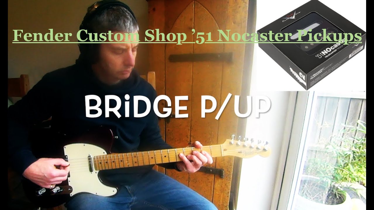 '51 Nocaster tele pickups FULL DEMO *Telecaster Tuesday* (Fender Custom shop)