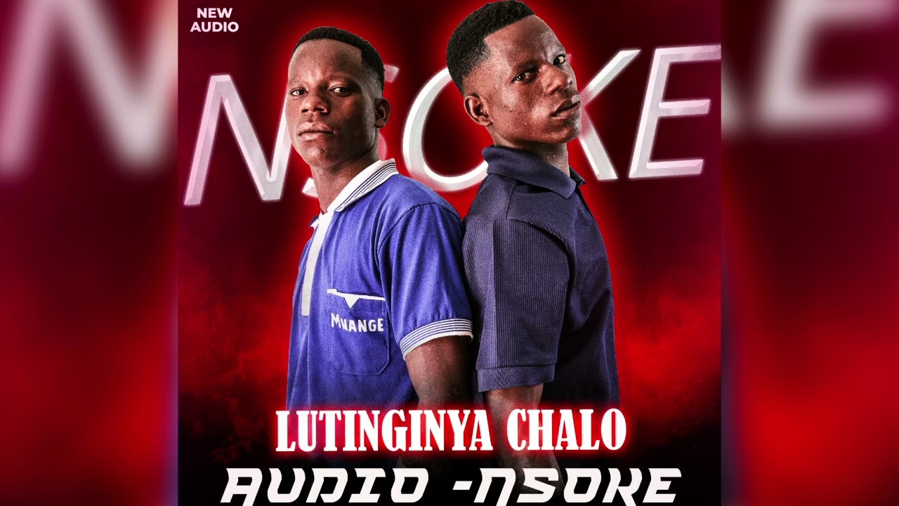 LUTINGINYA  NSOKE (OFFICIAL AUDIO )