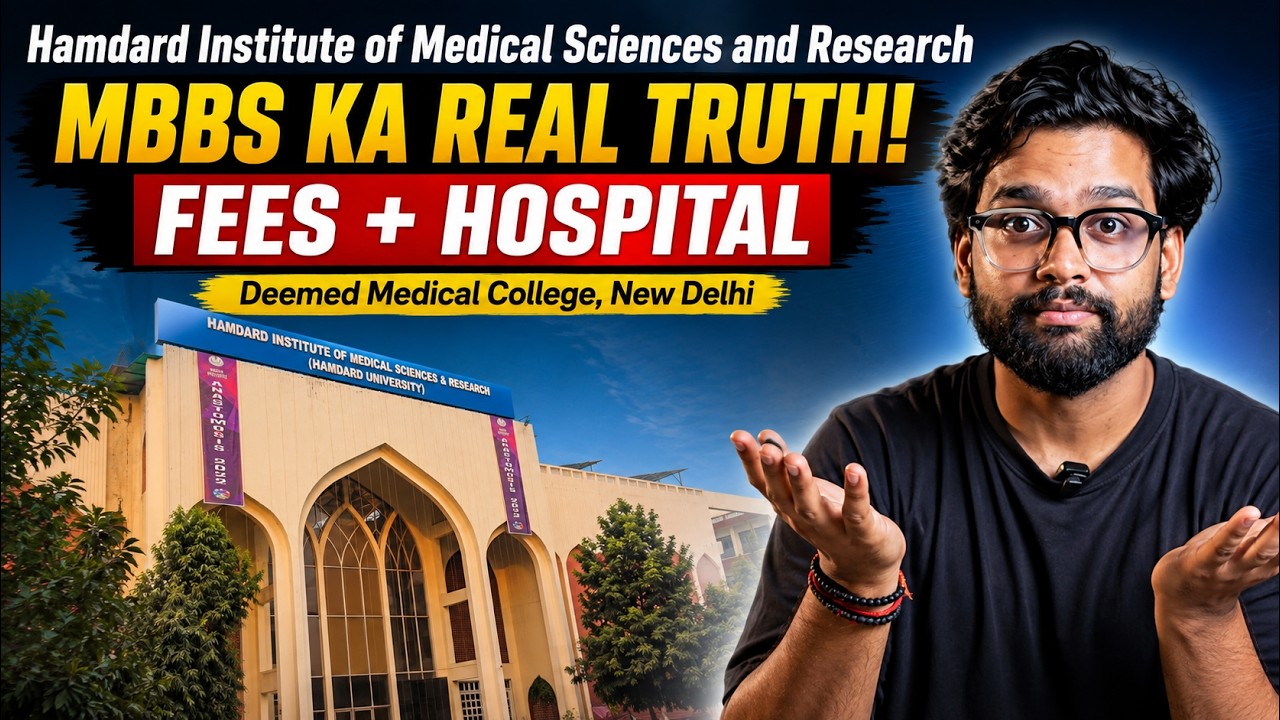 Hamdard Medical College Delhi MBBS Review 2026 | Fees, Campus, Hospital & Clinical Exposure