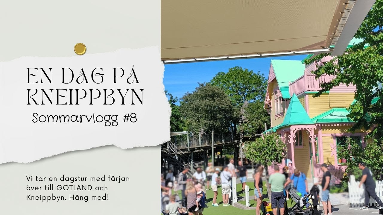 Gotland kneippbyn 2025 -sommarvlogg #8