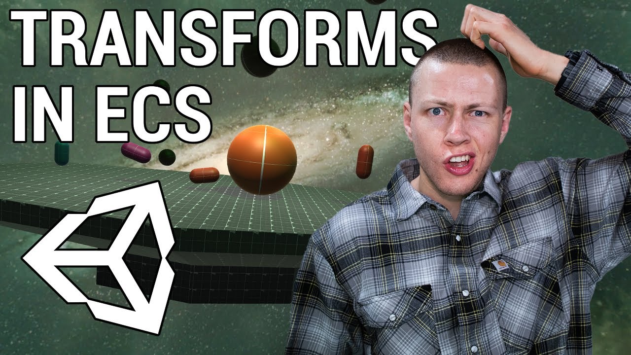 Demystifying Transforms in Unity ECS - Unity DOTS Tutorial [ECS Ver. 0.17]