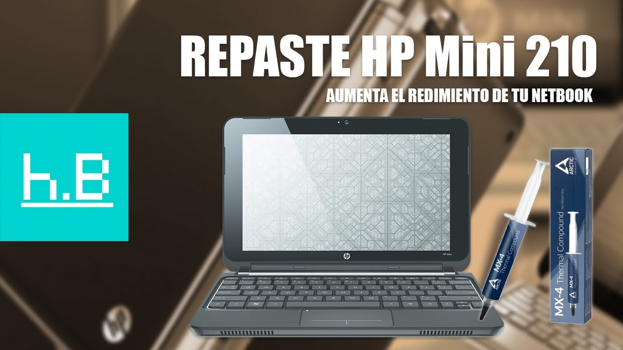 HP Mini 210 | Cómo cambiar la pasta térmica y aumentar el rendimiento c/ Artic MX-4