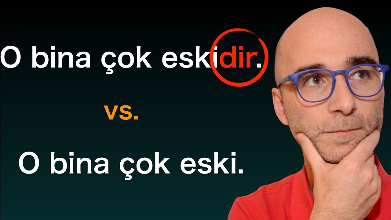 Turkish grammar: When to Use the -dır Suffix in Turkish | Assumption & Generalization