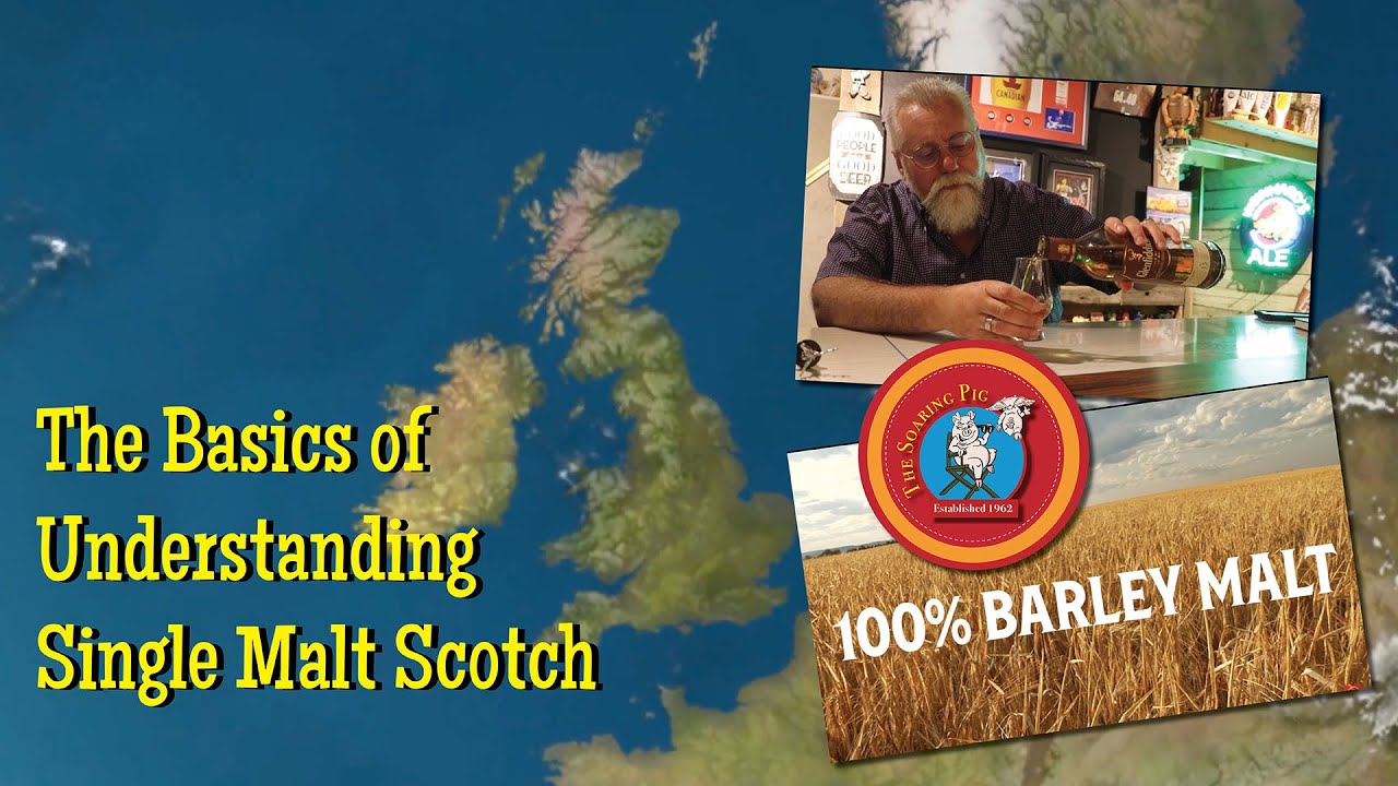 What is Single Malt Scotch? Understanding the basics