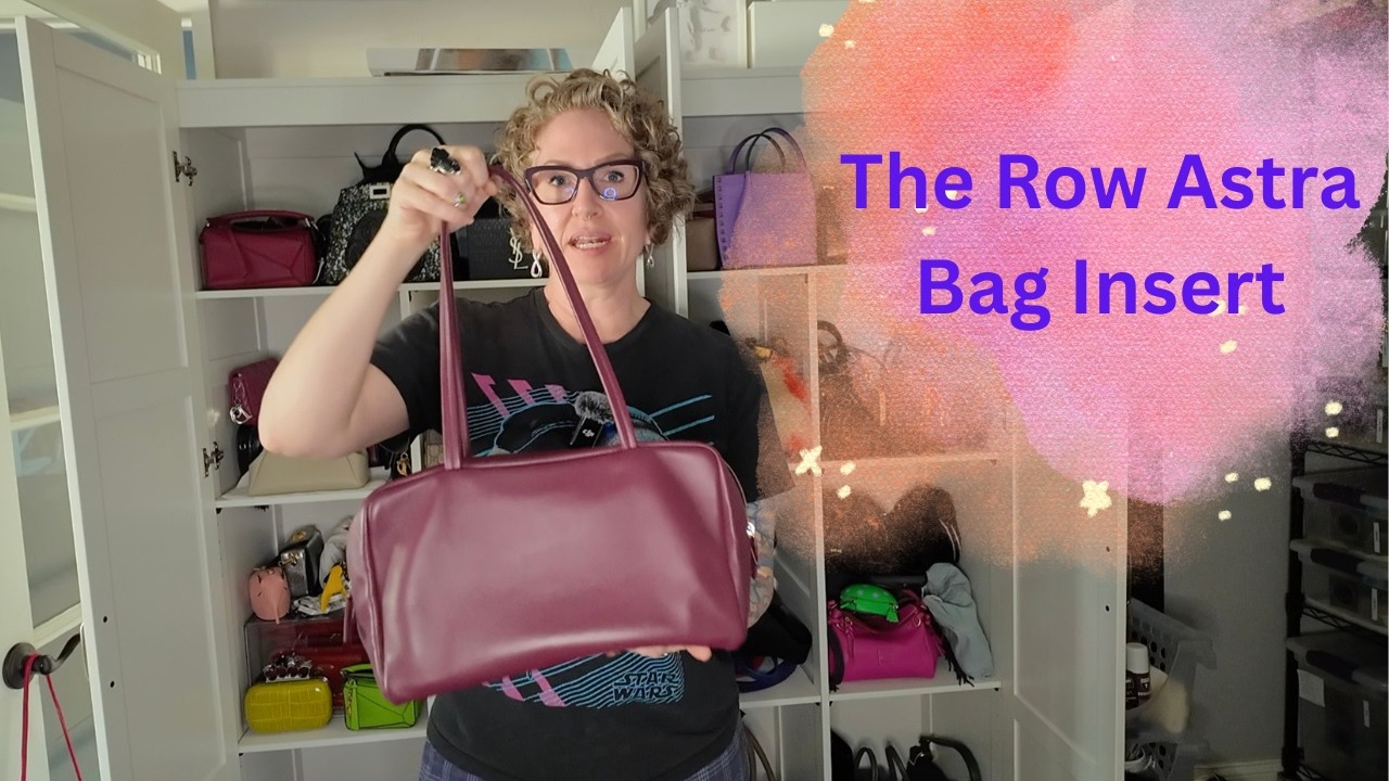The Row Astra Bag Insert - DGAZ Organizer Fit & Shape Transformation