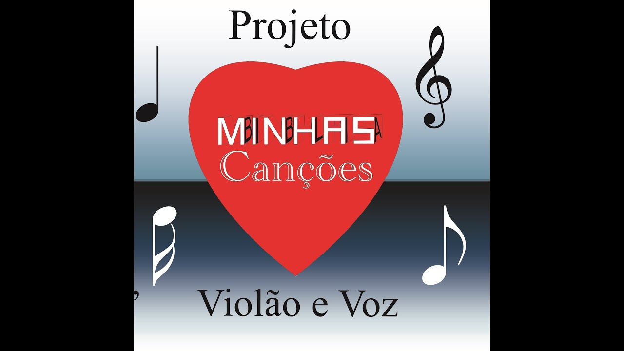 Homenagem aos participantes do Projeto Minhas Canções - Violão e Voz