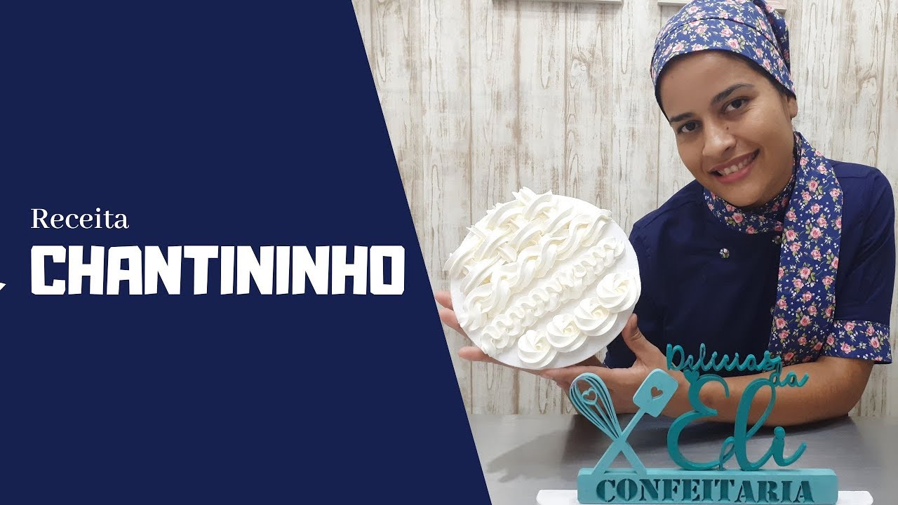 CHANTININHO l Receita Atualizada