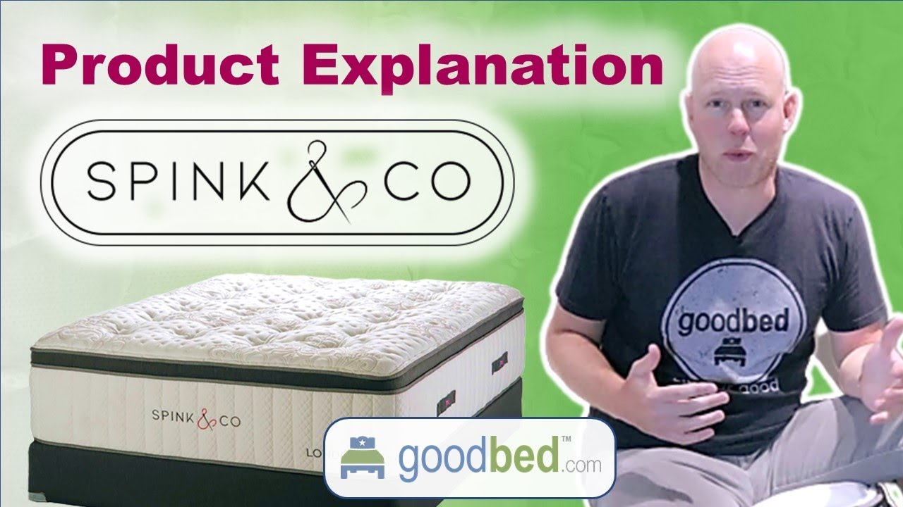 Spink & Co. Mattress EXPLAINED by GoodBed.com