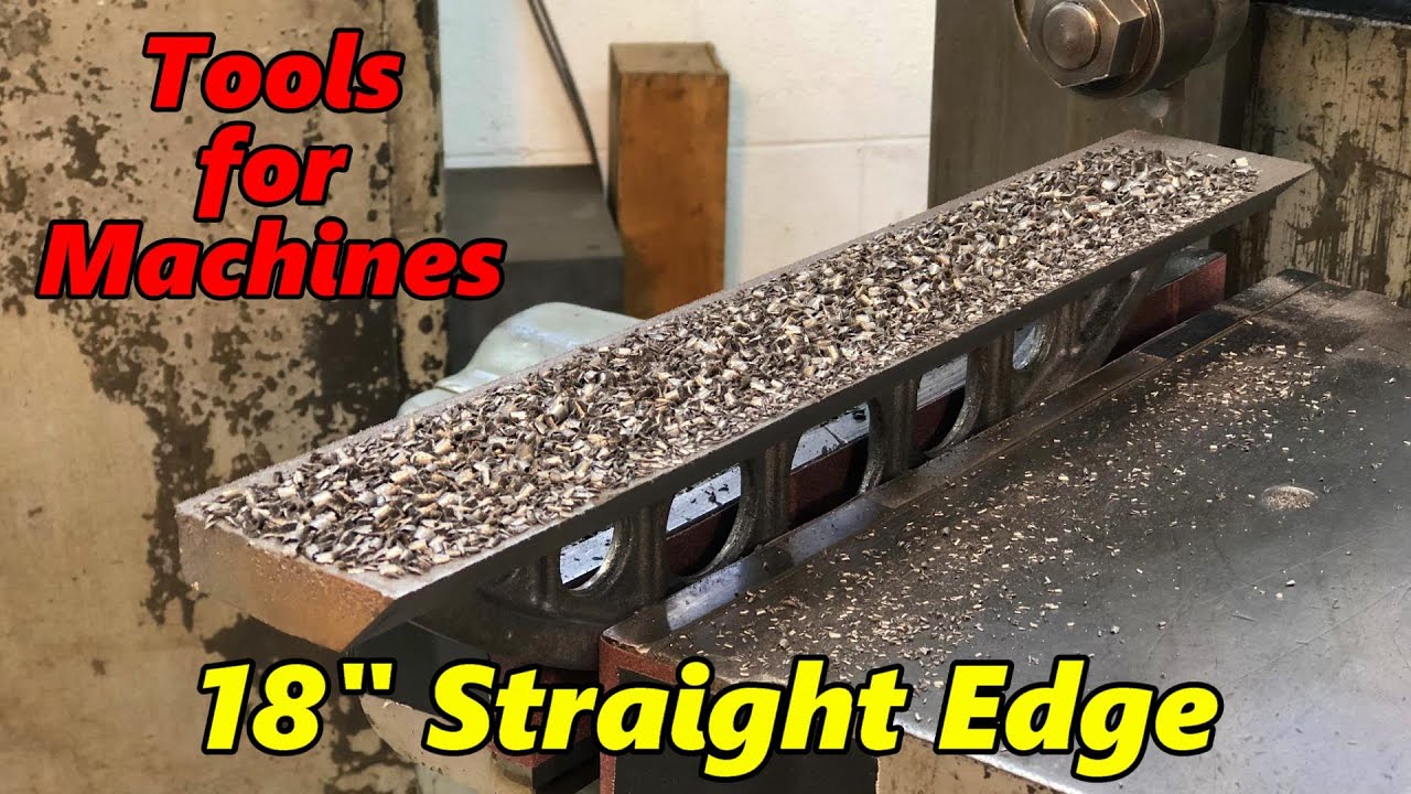 SNS 288 Machining an 18 Inch Straight Edge