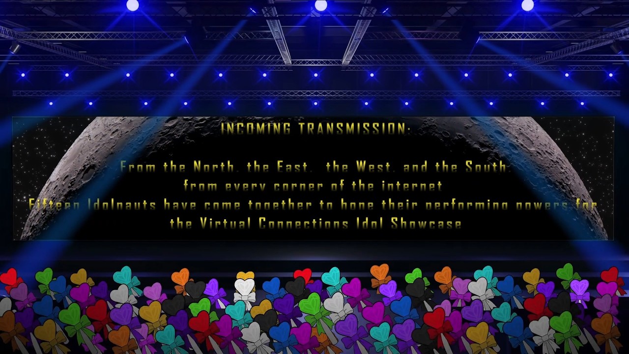 Virtual Connections Idol Showcase ~Idolnaut Flagship Show~