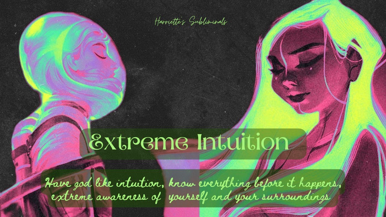 Extreme Intuition Powerful Subliminal (use with caution)🏺