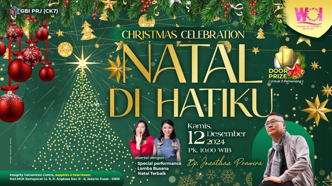 NATAL DI HATIKU - Bp. Jonathan Prawira - WOI GBI PRJ 12 Desember 2024