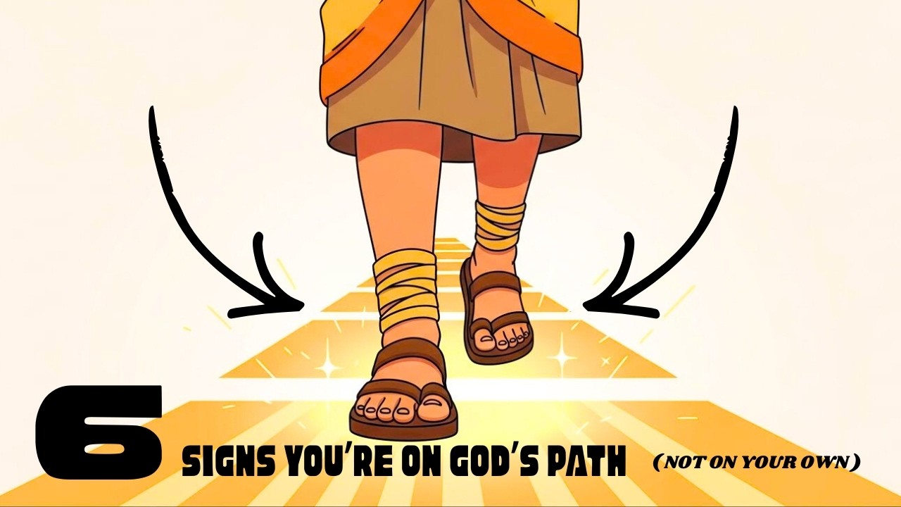 If You See These Signs, You Are On God’s Path (Not On Your Own)