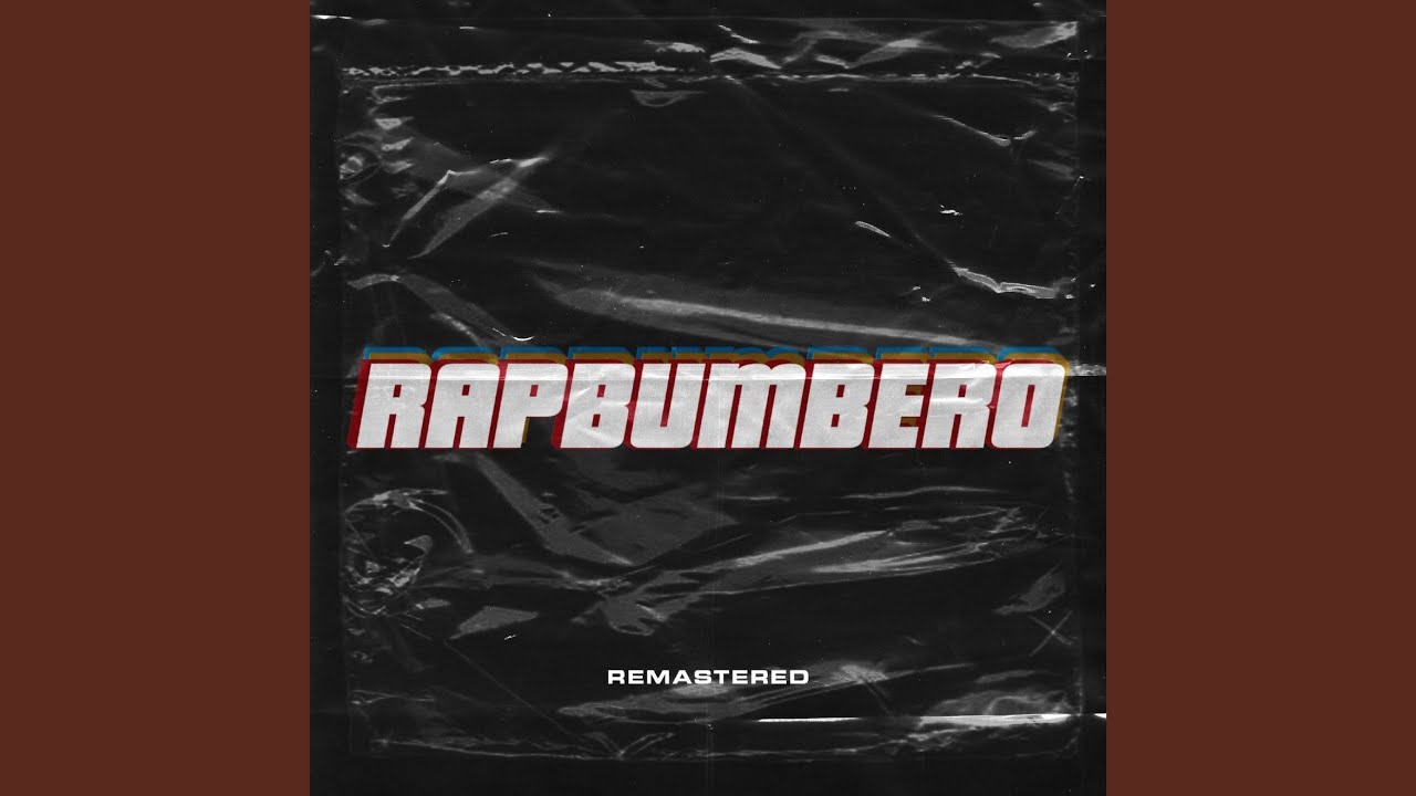 RapBumbero (Remastered)