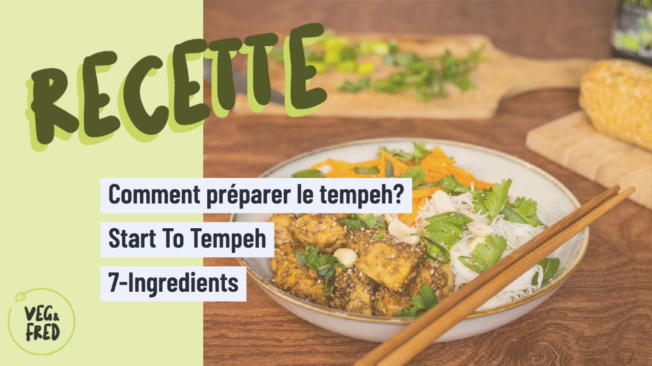 COMMENT PREPARER LE TEMPEH | START TO TEMPEH | Recette végétalienne rapide et facile