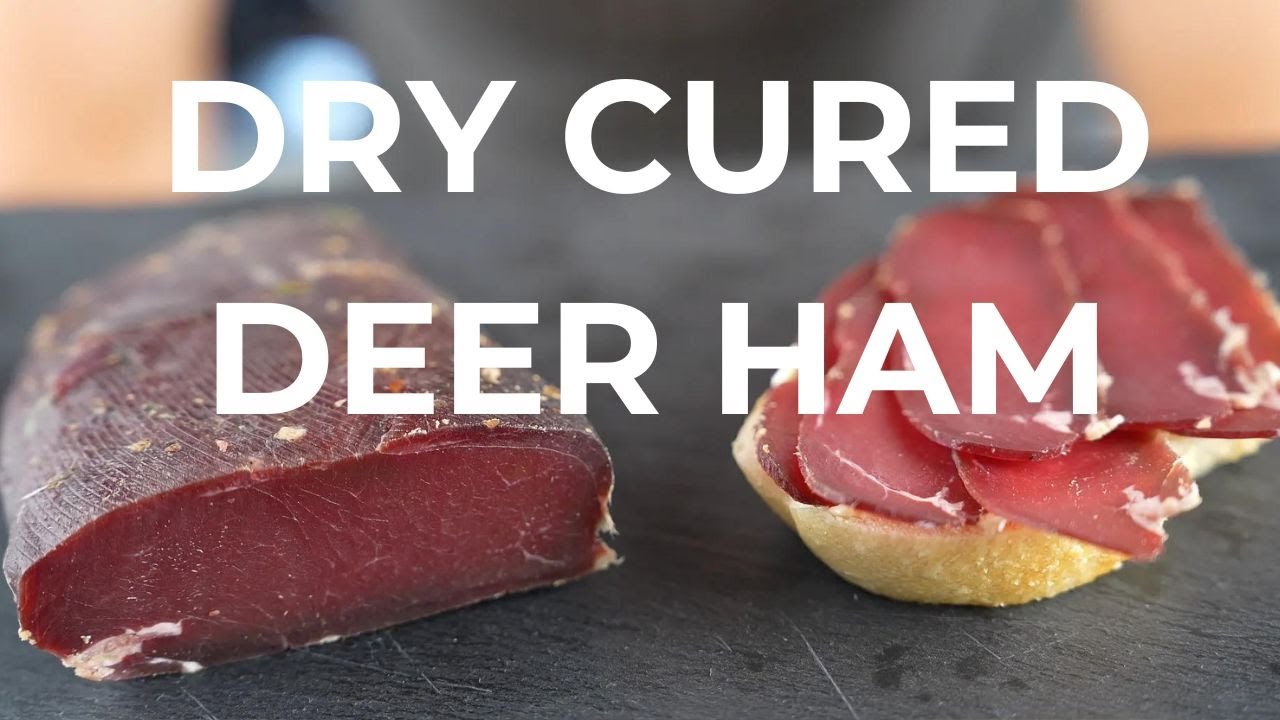 Make your own dry cured deer ham - tasty and tender