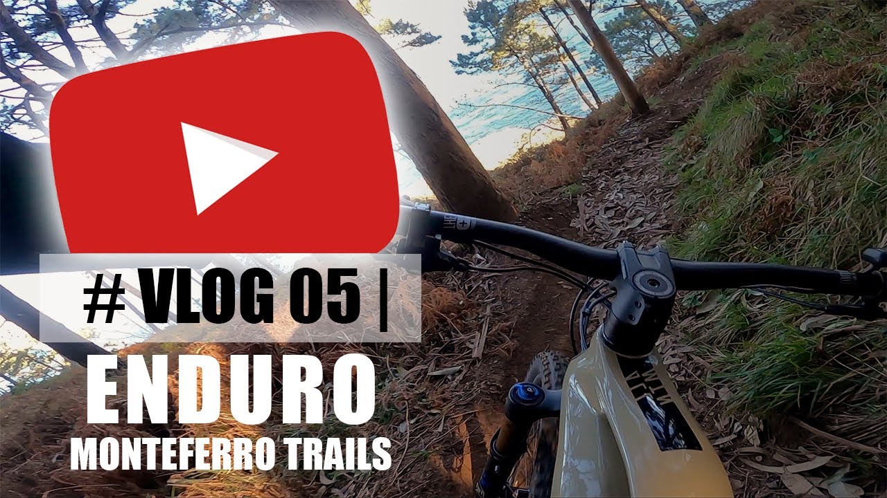 ENDURO MONTEFERRO | MTB TRAILS | #VLOG05