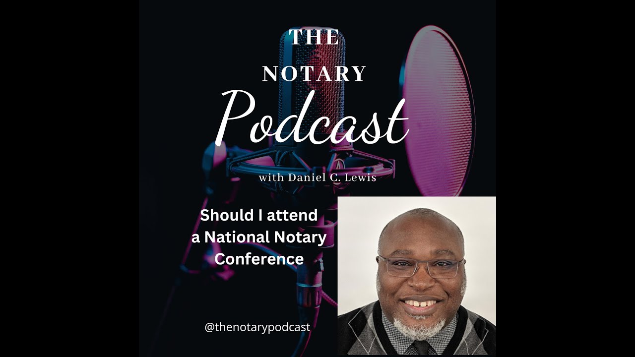 Should I go to a National Notary Conference