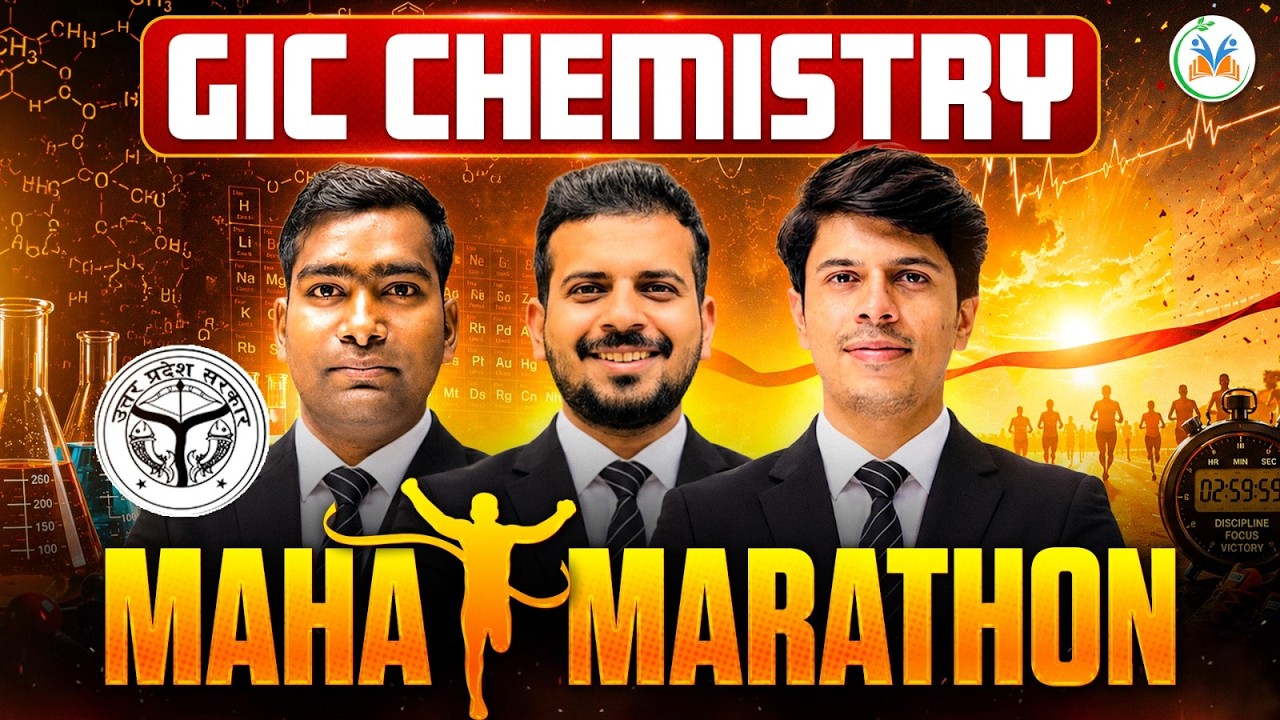 UP GIC Chemistry 2026 Preparation in ONE SHOT | UPPSC GIC Chemistry 2025 Full Revision 