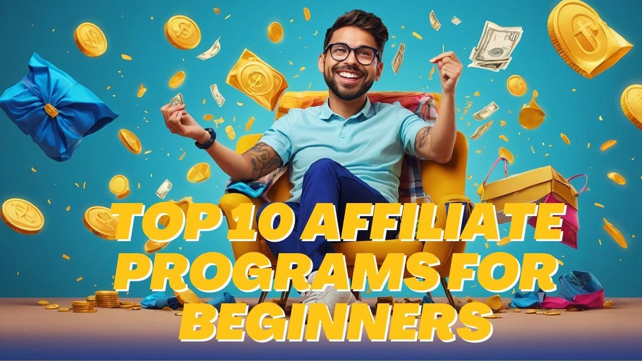 🌟 Top 10 Affiliate Programs for Beginners 🌟