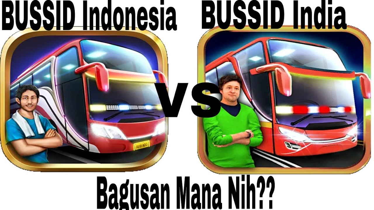 Bus Simulator Indonesia vs Bus Simulator India #BUSSID
