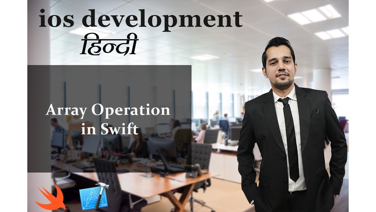 Array Operation in Swift || iOS Development in Hindi (iOS, Swift)