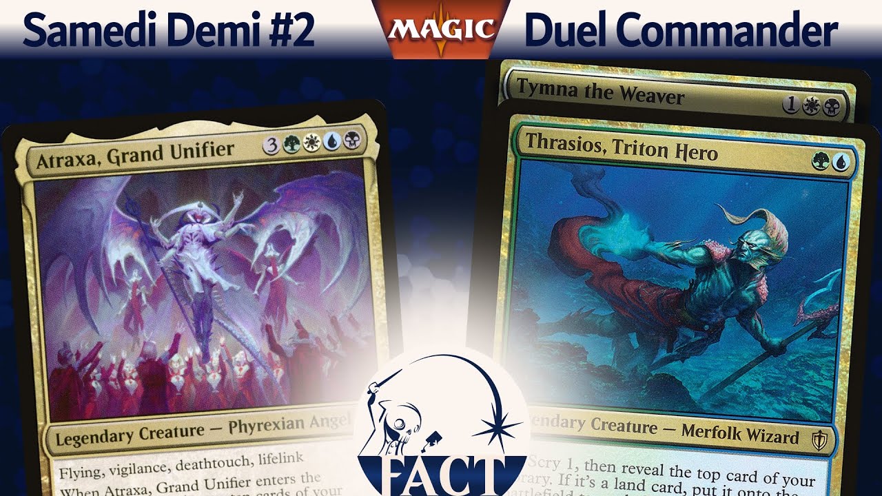 FACT#11 J1 Demi 2 - Loïc Faure (Atraxa) vs Rafikh (Thrasios - Tymna)