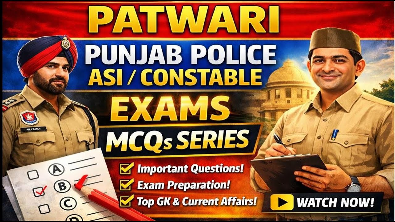 GK GS for Punjab police Patwari and all other upcoming exams