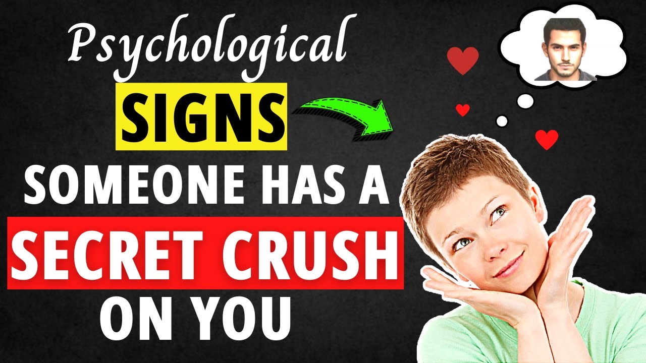 7 Psychological Signs Someone Has A Secret Crush on You