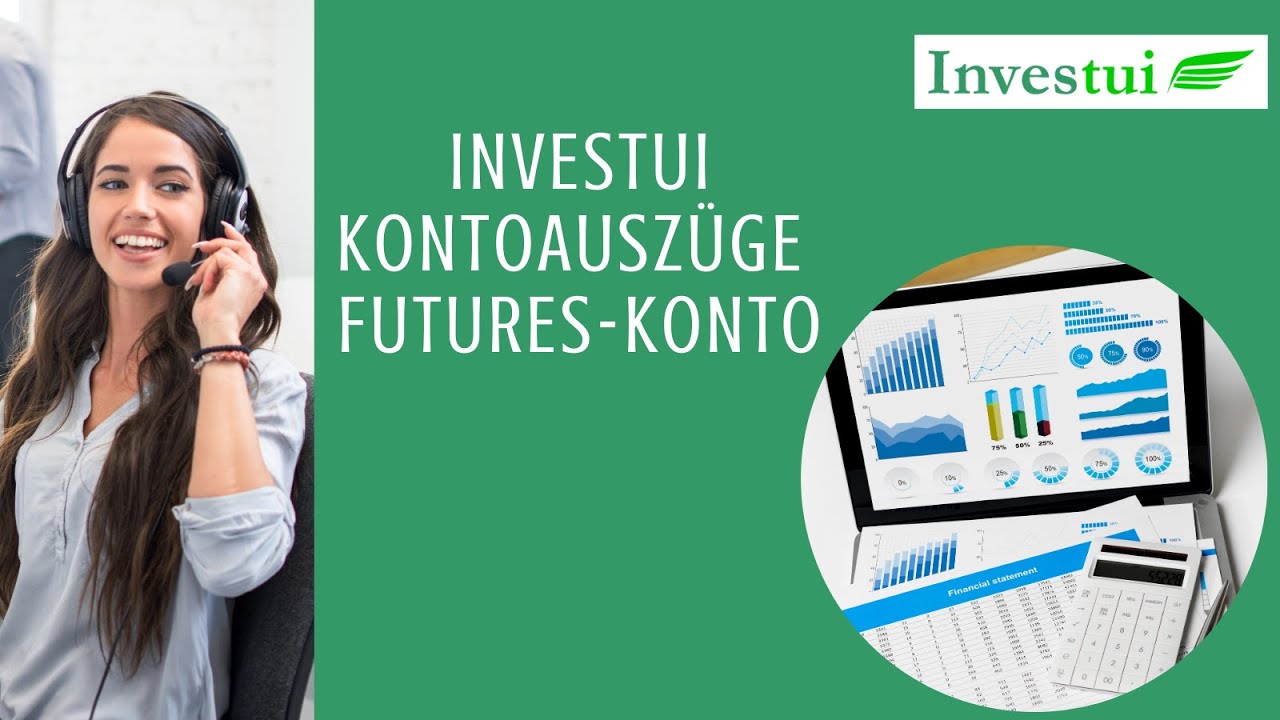 Investui Kontoausz&uuml;ge Futures-Konto
