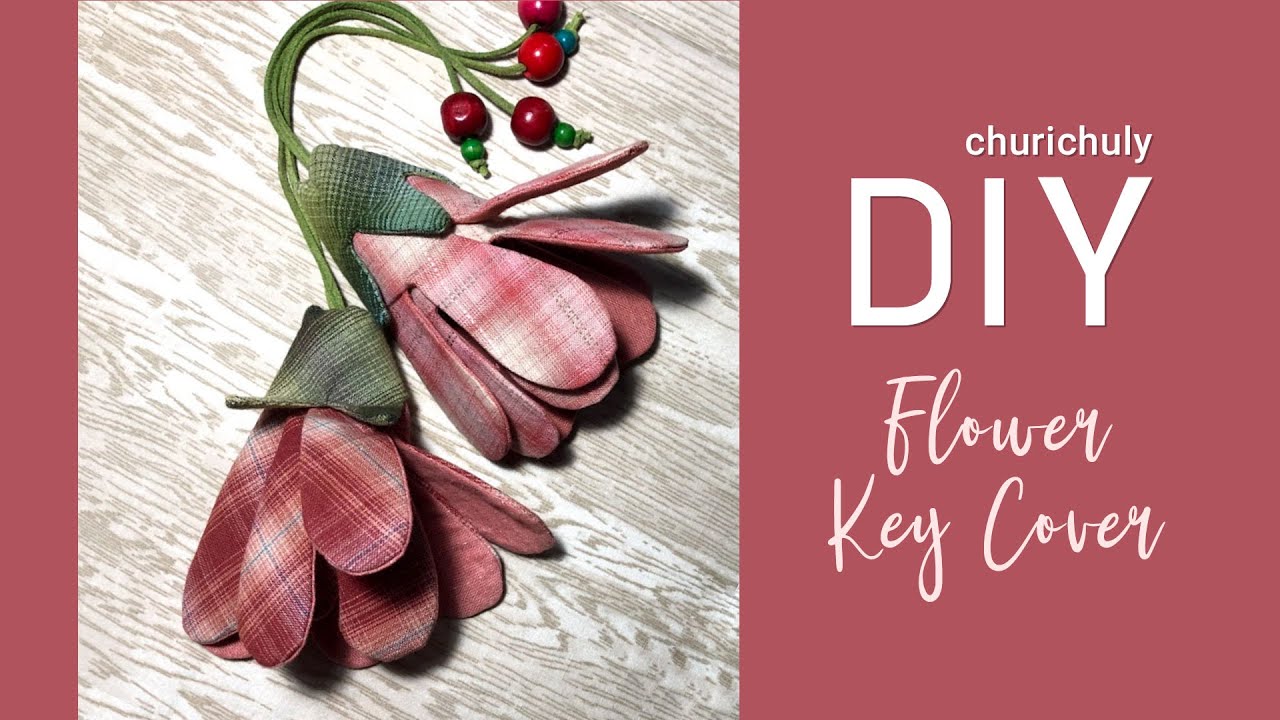 DIY Flower Key cover by Churi Chuly