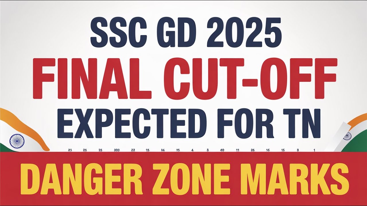 SSC GD 2025 Final Cut Off 🔥 (EXPECTED) | For Tamil Nadu Aspirants | Danger Zone Marks